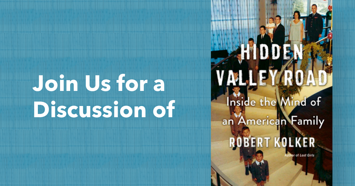 Join Us for a Discussion of Hidden Valley Road