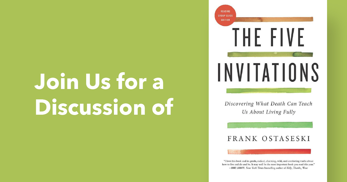 Join us for a Discussion of the Five Invitations