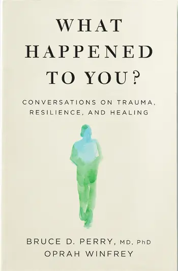 What Happened to You? book cover image